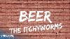 Itchyworms Beer Official Lyric Video